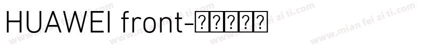 HUAWEI front字体转换